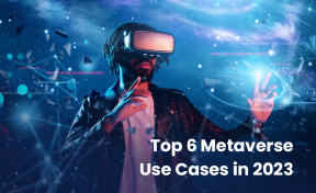 Top 6 Metaverse Use Cases in 2023